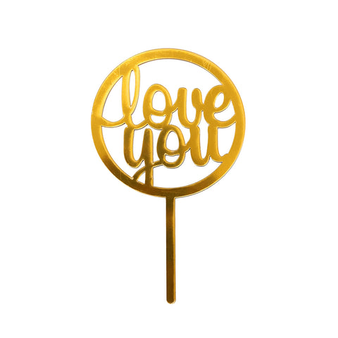 Acrylic Cake Topper - Love You (Gold)
